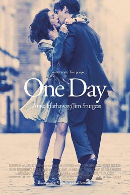 One Day วันเดียว วันนั้น วันของเรา (2011)